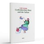 Großväterchen Herz und der Sultan