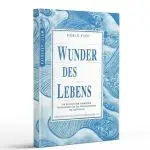 Wunder des Lebens (Fatima D'oyen)